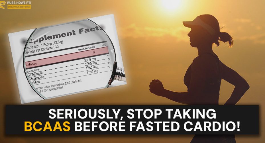should you take bcaas before fasted cardio