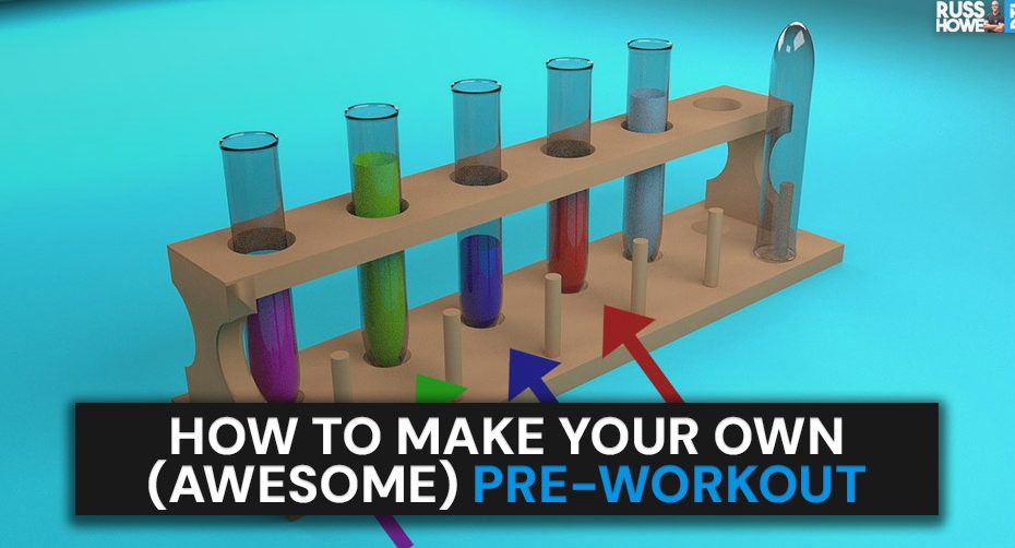 how to make your own pre workout using raw ingredients