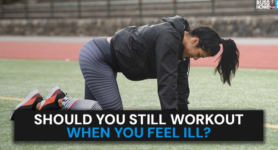 should you workout when you are ill