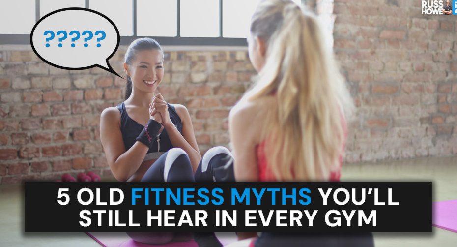 fitness myths which are still popular today