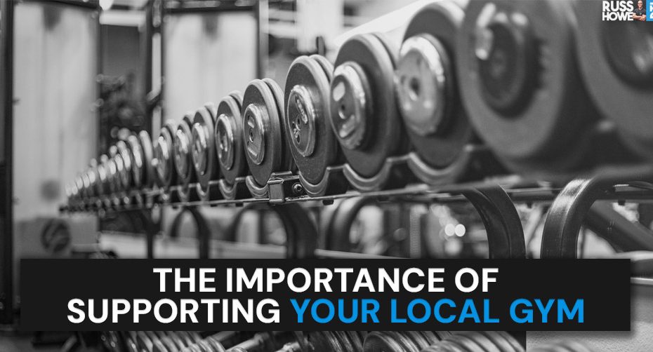 support your local gym