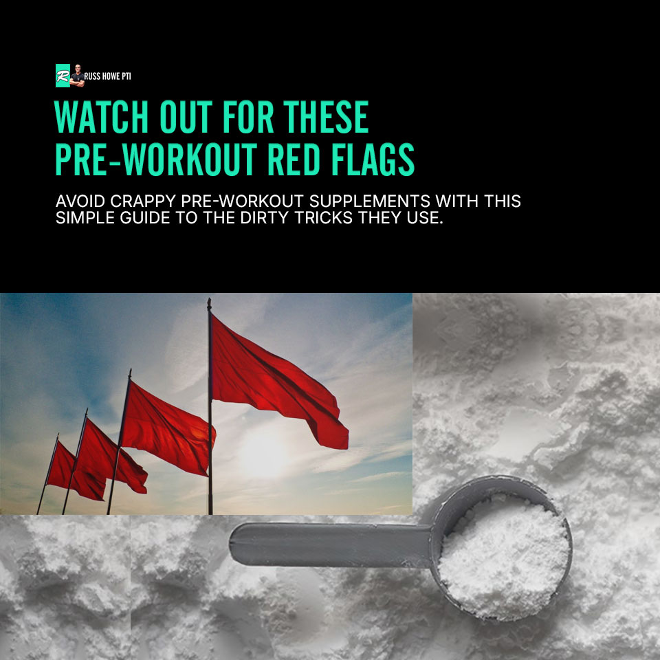 Watch Out For These Pre-Workout Red Flags