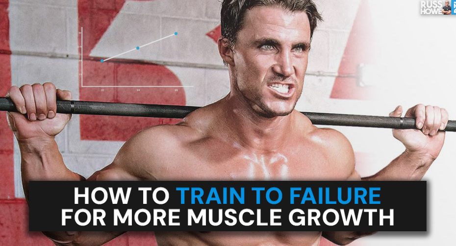 how to train to failure for more muscle growth