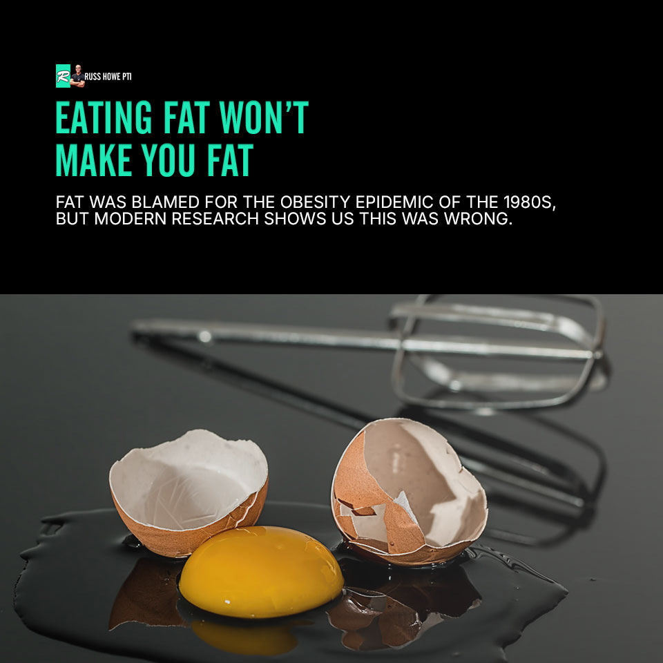 eating fat won't make you fat